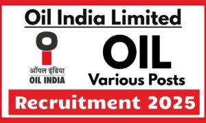 2025 में नौकरी का धमाका! Oil India में निकली वैकेंसी, जानिए इंटरव्यू से जुड़ी हर जानकारी