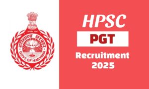 HPSC ने जारी किया PGT भर्ती का नोटिफिकेशन, जानिए कब से शुरू होंगे ऑनलाइन आवेदन