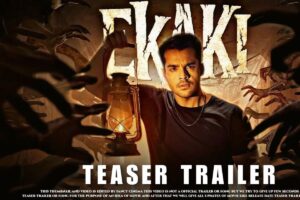 Ashish Chanchlani की थ्रिलर सीरीज ‘Ekaki’ का First Look रिलीज, डर और हंसी का अनोखा संगम
