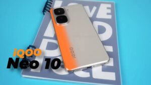 iQOO Neo 10 की लीक हुई सारी जानकारी, 144Hz डिस्प्ले और 35,000 रुपये की कीमत में मिलेगा शानदार स्मार्टफोन