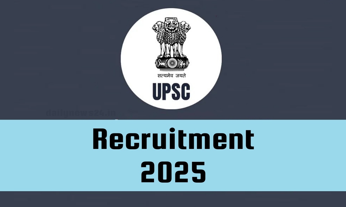 UPSC Recruitment 2025