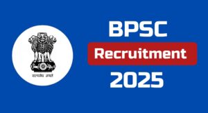 BPSC Recruitment 2025