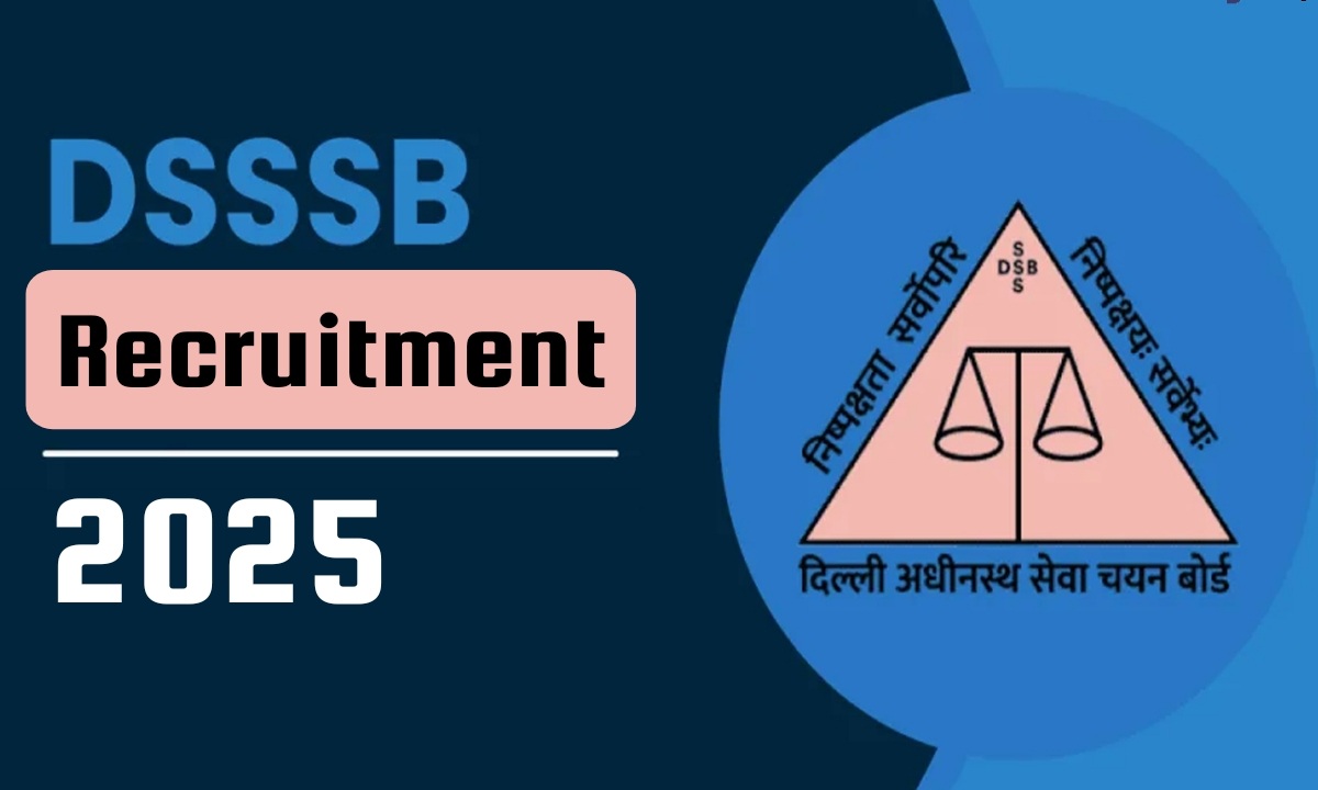 DSSSB Recruitment 2025