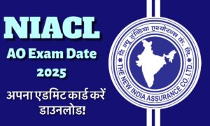 NIACL AO Exam Date