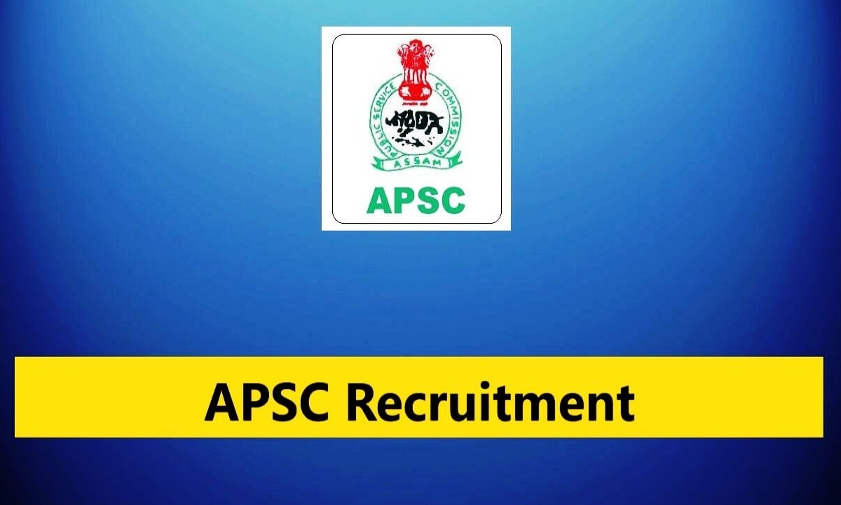 APSC Recruitment 2025