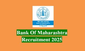 Bank of Maharashtra Recruitment
