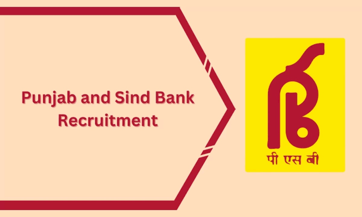 Punjab and Sind Bank Recruitment 