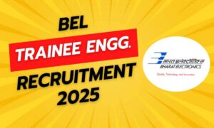 BEL Recruitment 2025