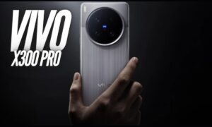 Vivo X300 Pro: हाई-एंड कैमरा और दमदार परफॉर्मेंस के साथ मार्केट में मचाएगा धमाल