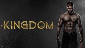Kingdom Movie