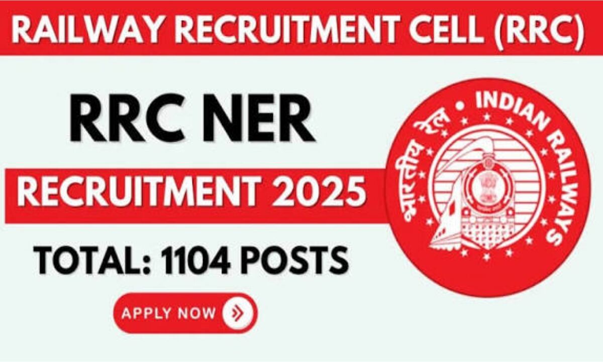 Railway NER Apprentice Recruitment 2025