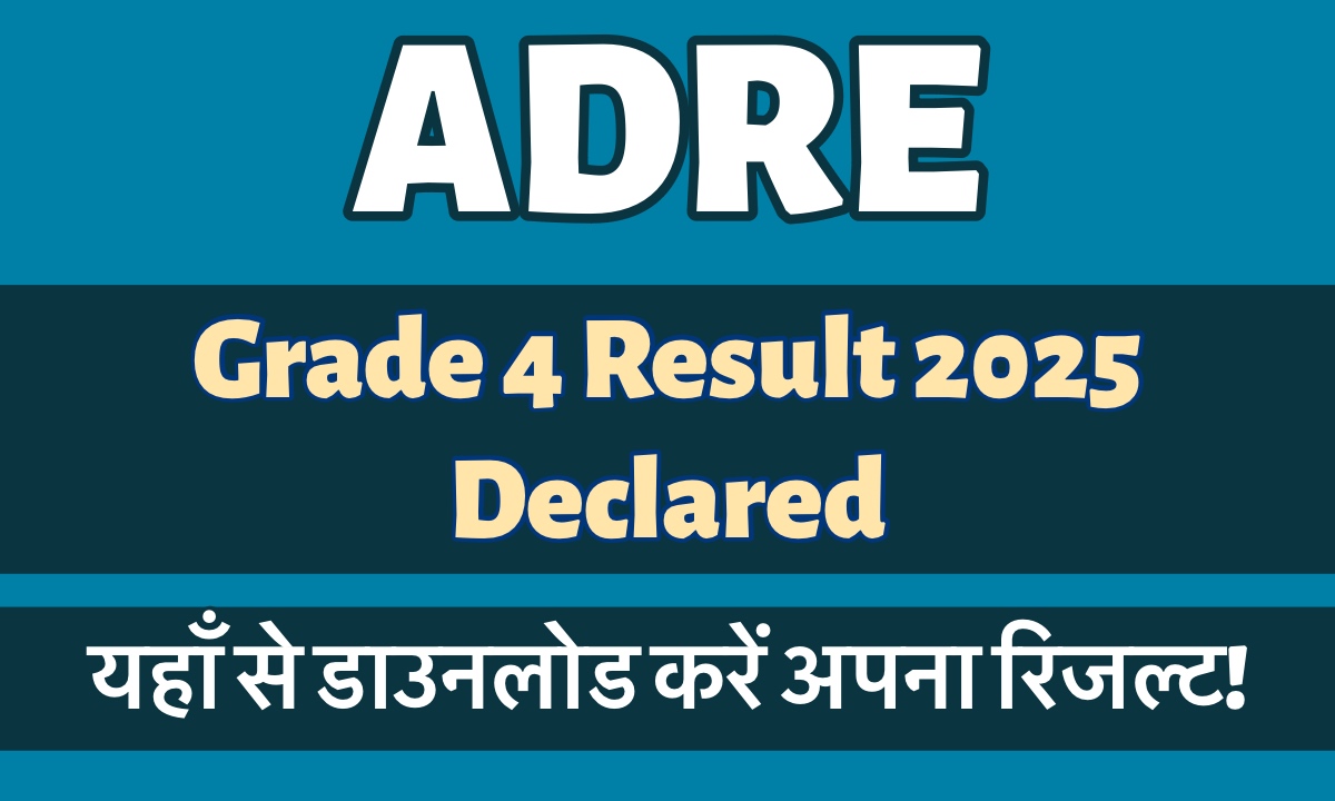 ADRE Grade 4 Result 