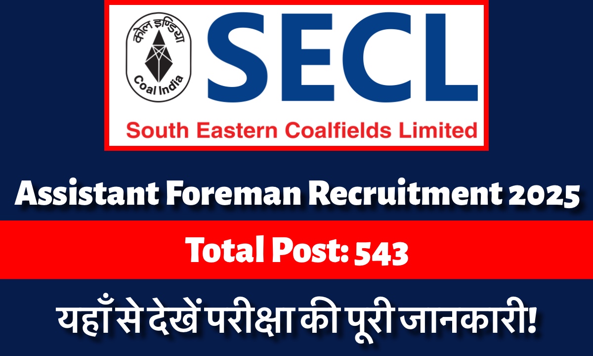 SECL Assistant Foreman Recruitment