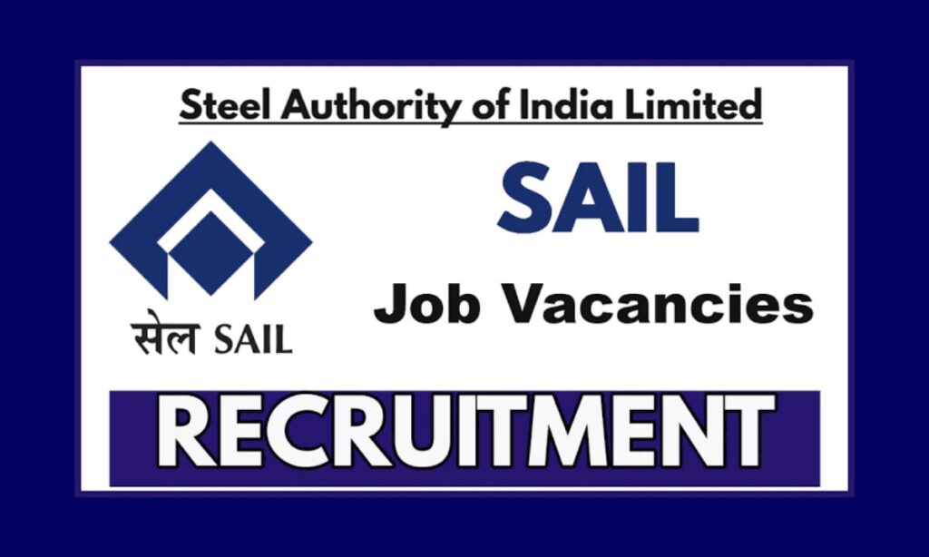 SAIL Recruitment 2025