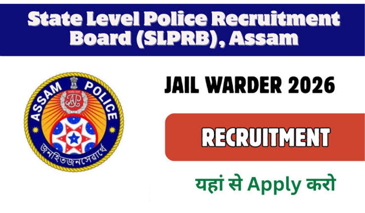 Assam Police Jail Warder Recruitment 2026